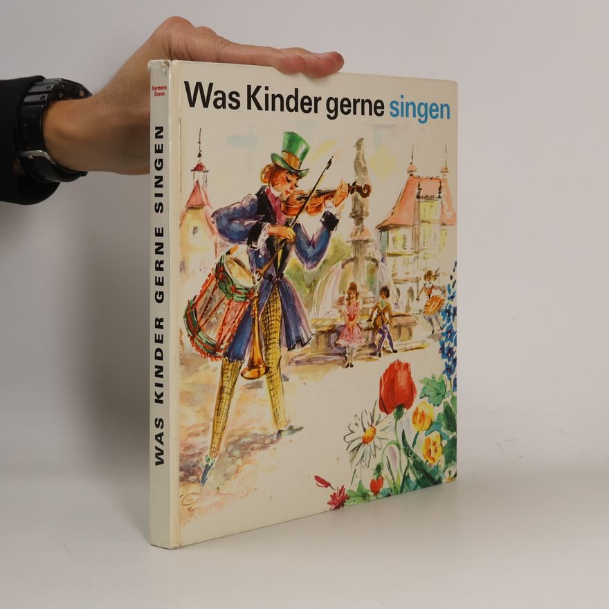 Kolektiv autorů Was Kinder gerne singen