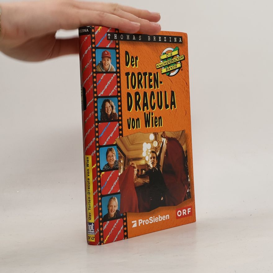 Thomas Brezina Die Knickerbocker-Bande: Der Torten-Dracula von Wien
