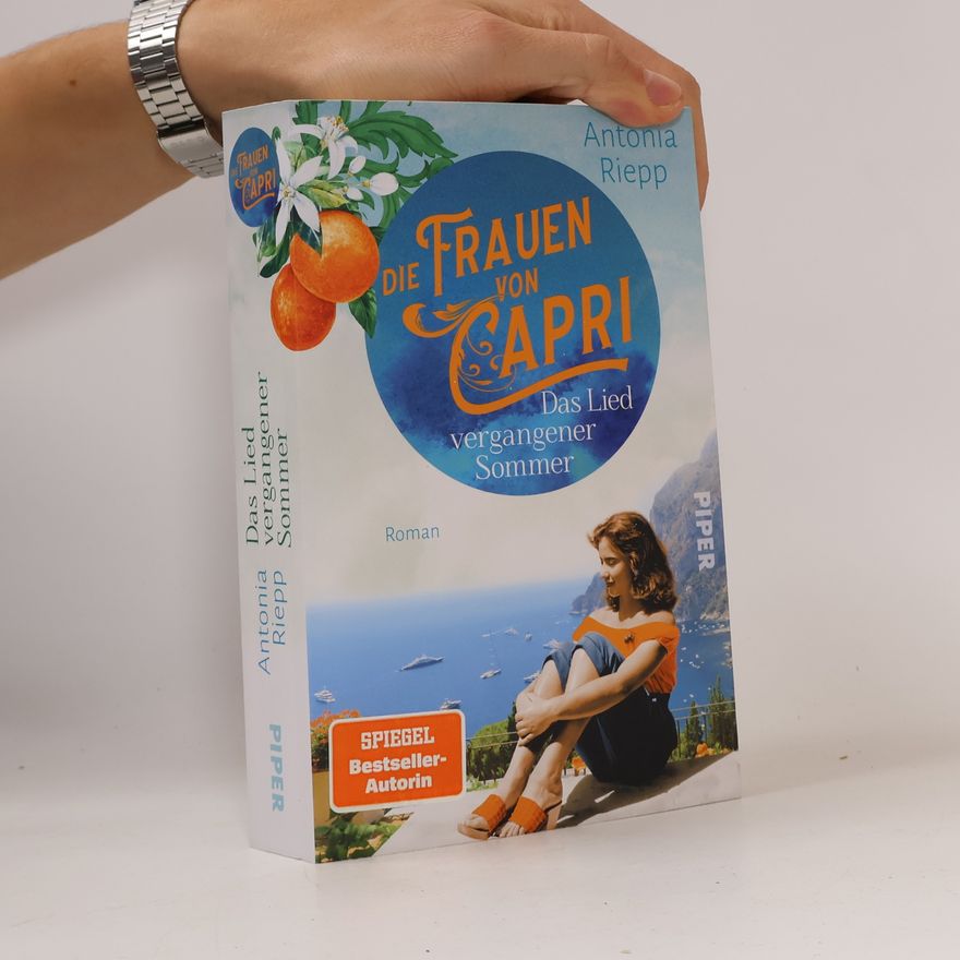 Antonia Riepp Die Frauen von Capri. Das Lied vergangener Sommer