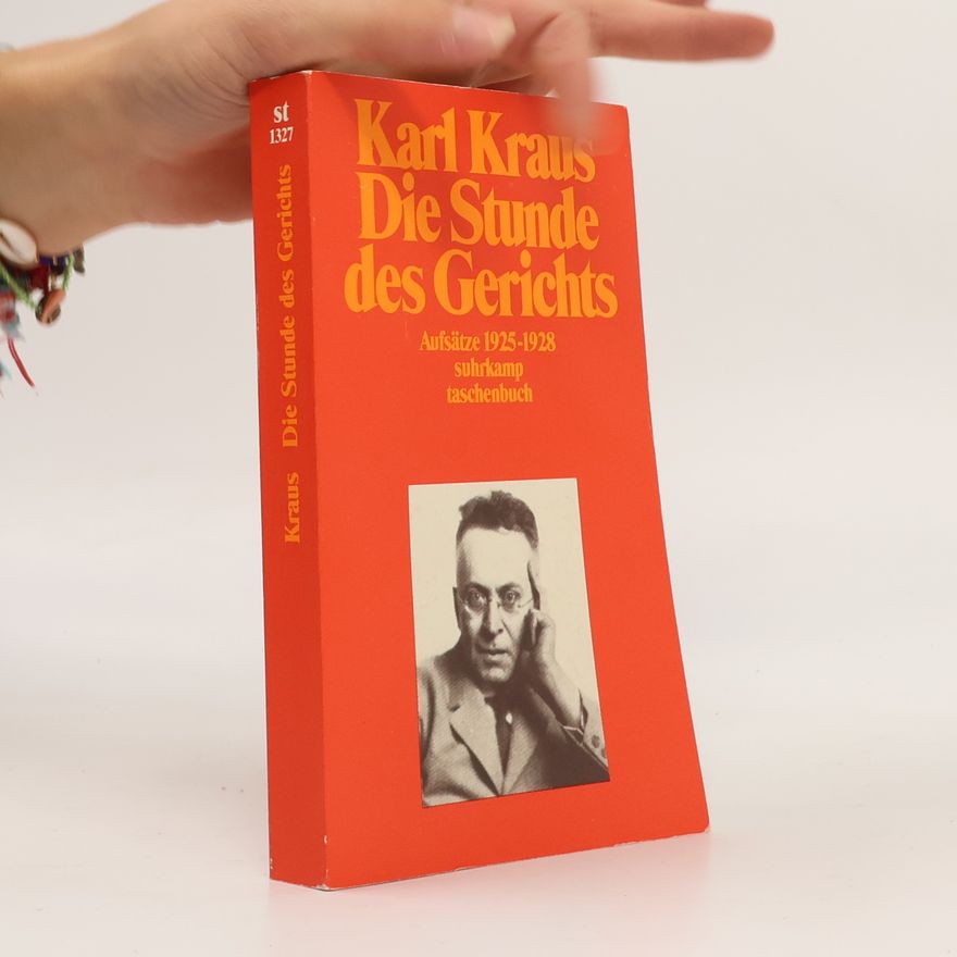 Karl Kraus Suhrkamp Taschenbuch - 17: Die Stunde des Gerichts