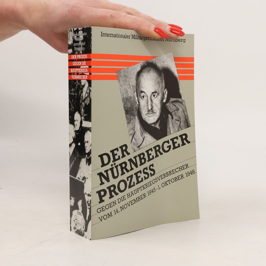 Kolektiv autorů Der Nürnberger Prozesse, Band 5-6