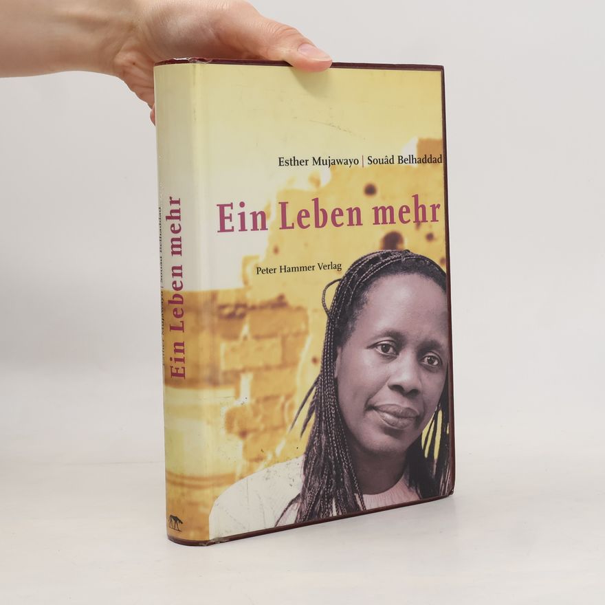 Esther Mujawayo Ein Leben mehr