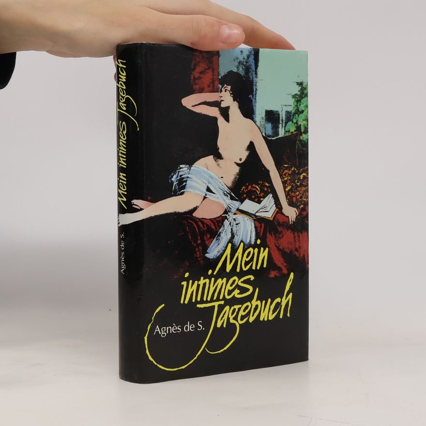 Agnès de S. Mein intimes Tagebuch