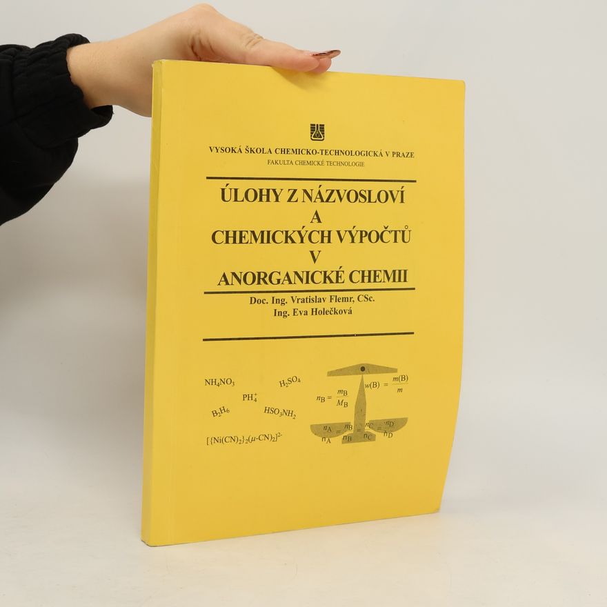 Vratislav Flemr Úlohy z názvosloví a chemických výpočtů v anorganické chemii