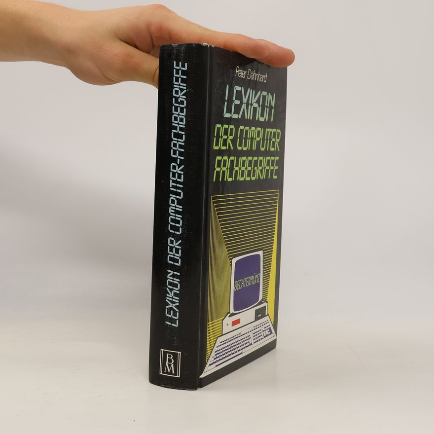 Peter Dähnhard Lexikon der Computer-Fachbegriffe