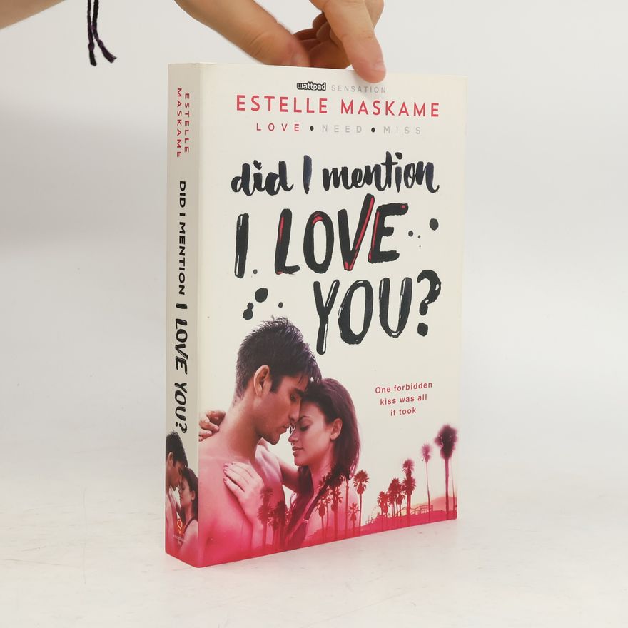 Estelle Maskame Did I Mention I Love You?