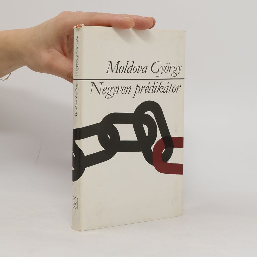 Moldova György Negyven prédikátor