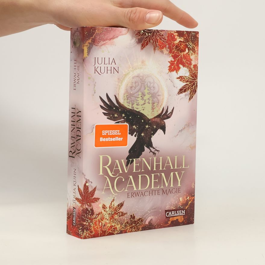 Julia Kuhn Ravenhall Academy 2: Erwachte Magie