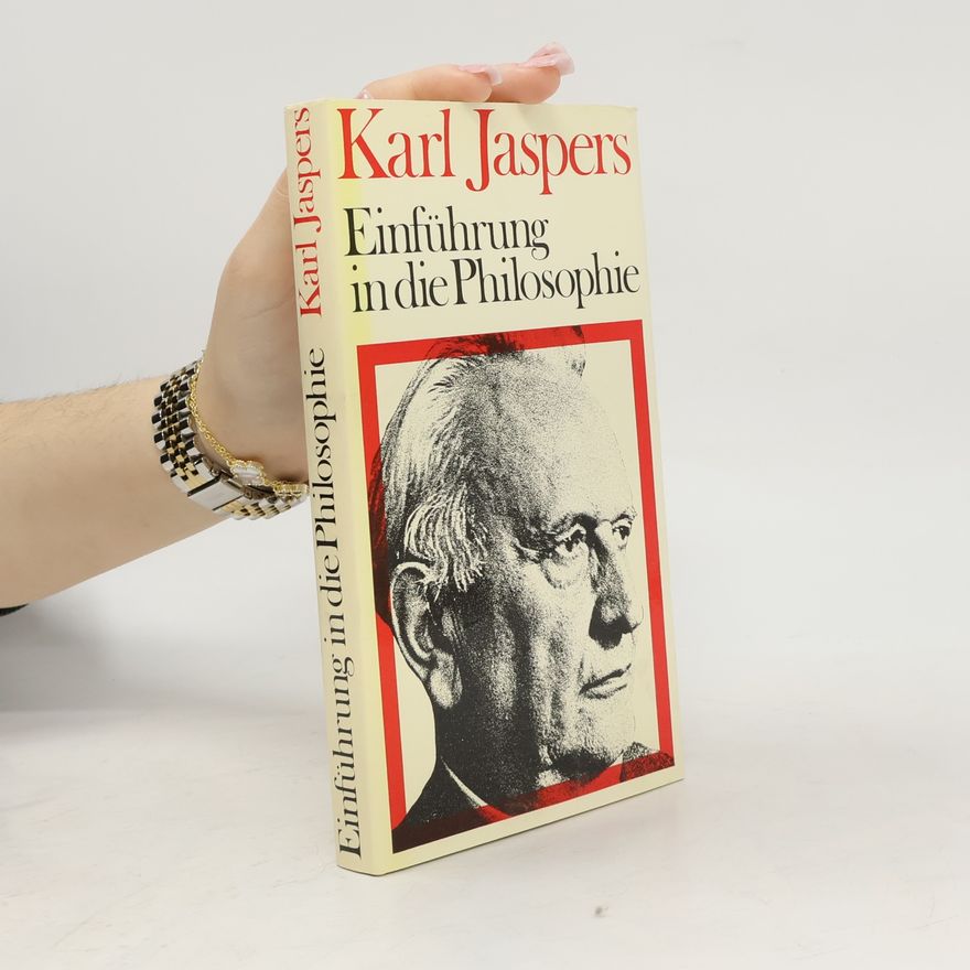 Karl Jaspers Einführung in die Philosophie