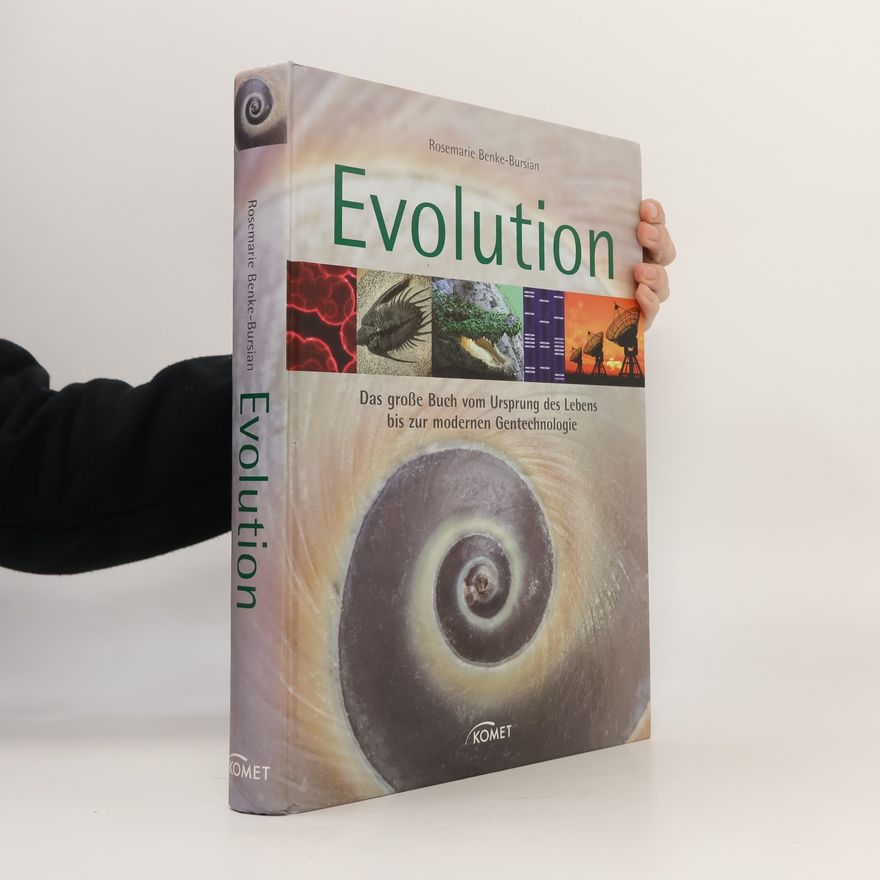 Rosemarie Benke-Bursian Evolution