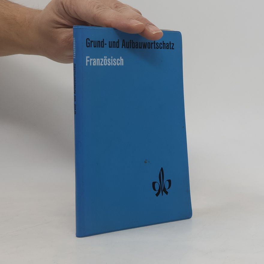 Günter Nickolaus Grund- und Aufbauwortschatz Französisch