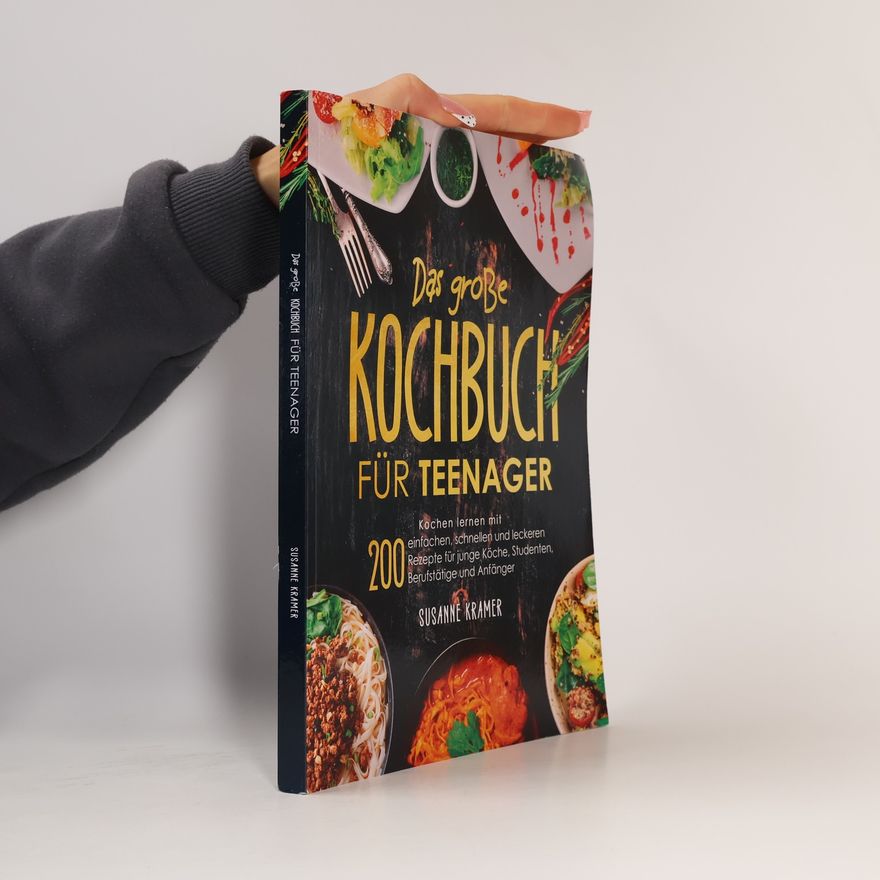 Susanne Kramer Das große Kochbuch für Teenager