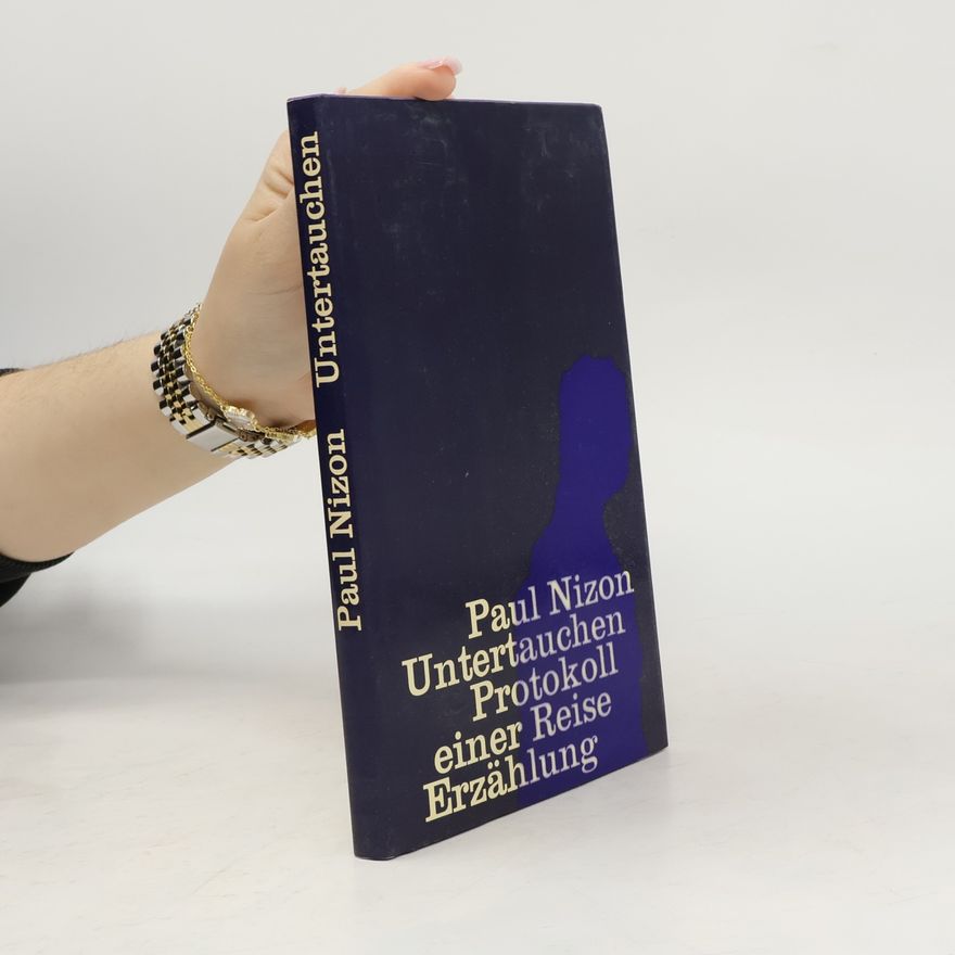 Paul Nizon Untertauchen