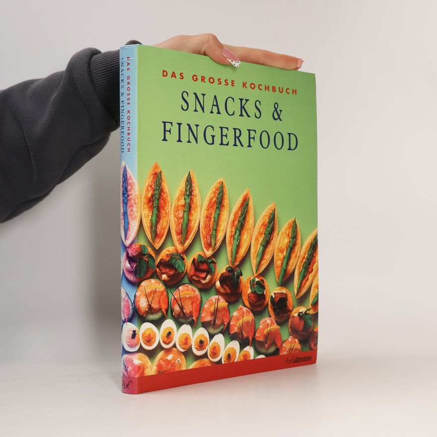 AA.VV. Das große Kochbuch Snacks & Fingerfood
