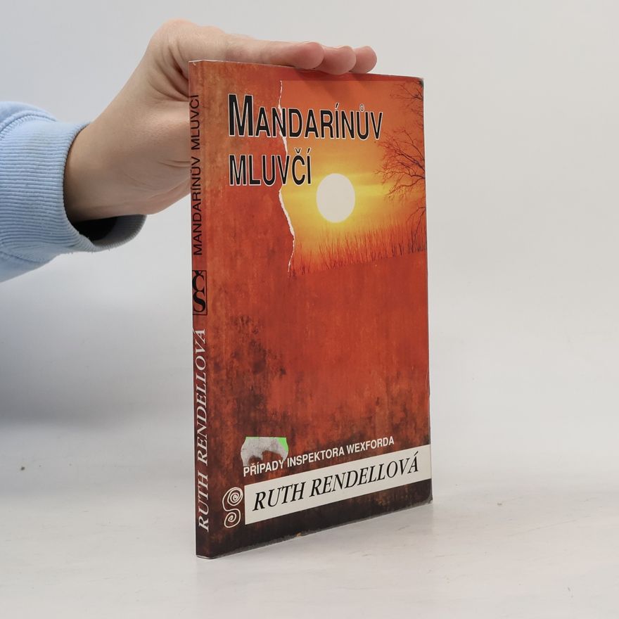 Ruth Rendell Mandarínův mluvčí