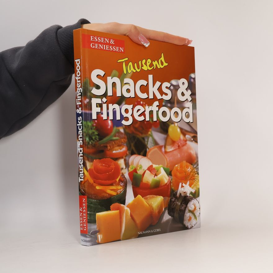 Kolektiv autorů Tausend Snacks & Fingerfood