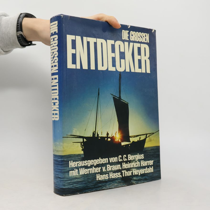 C. C. Bergius Die grossen Entdecker