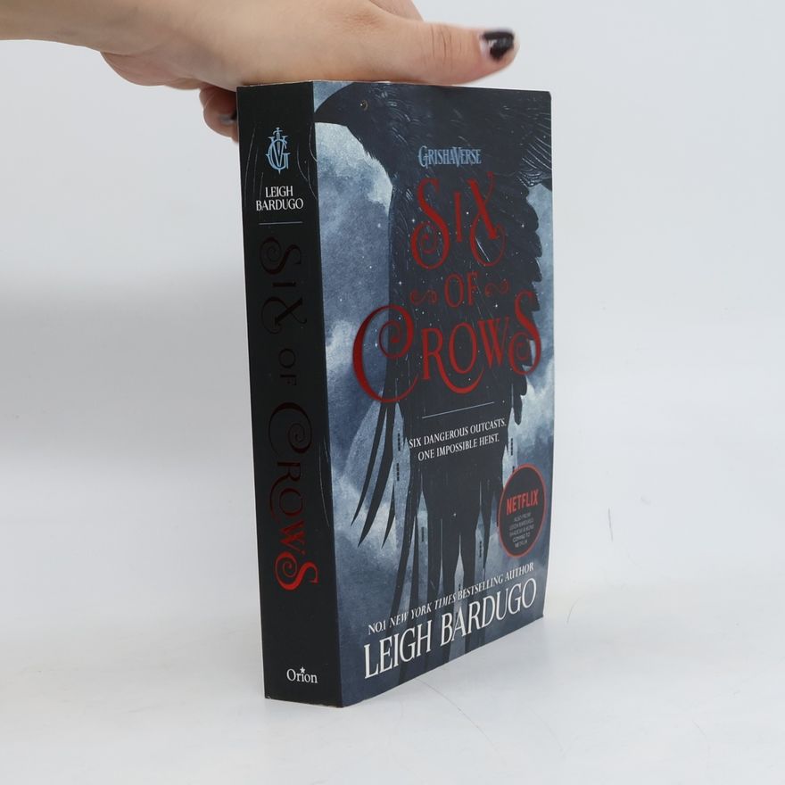 Leigh Bardugo Six of Crows