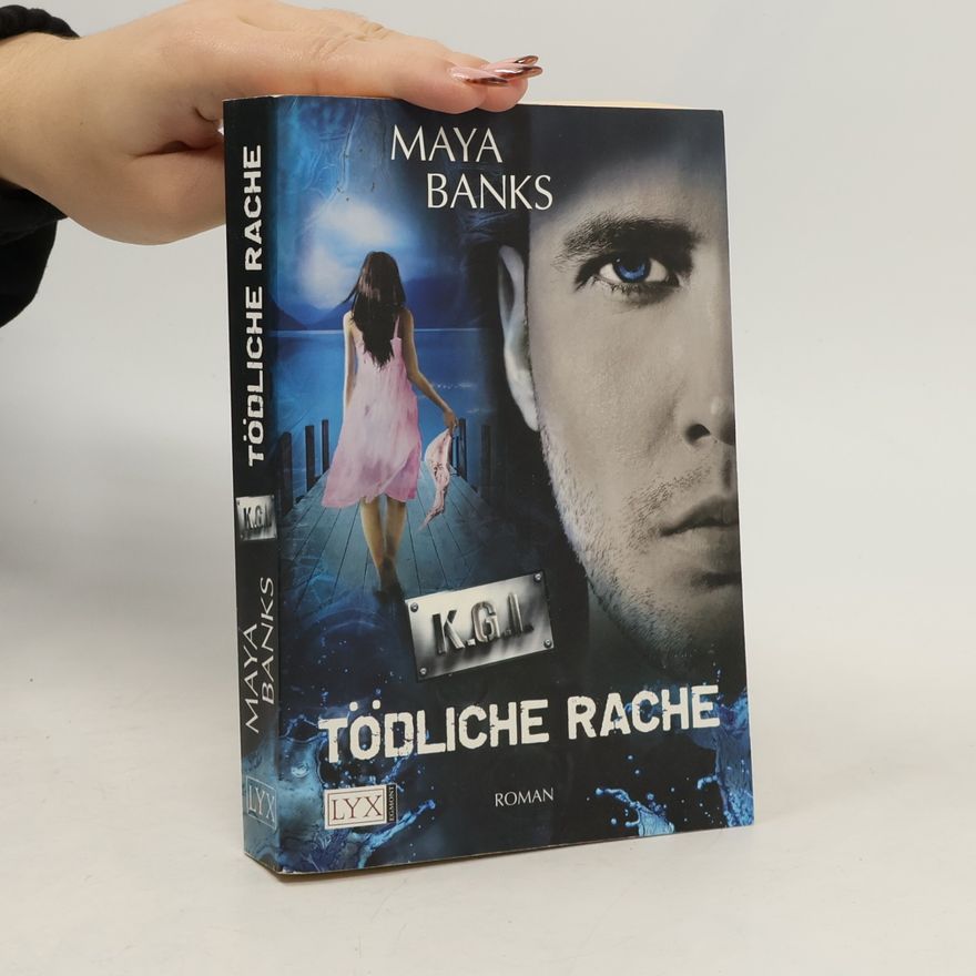 Maya Banks KGI - Tödliche Rache