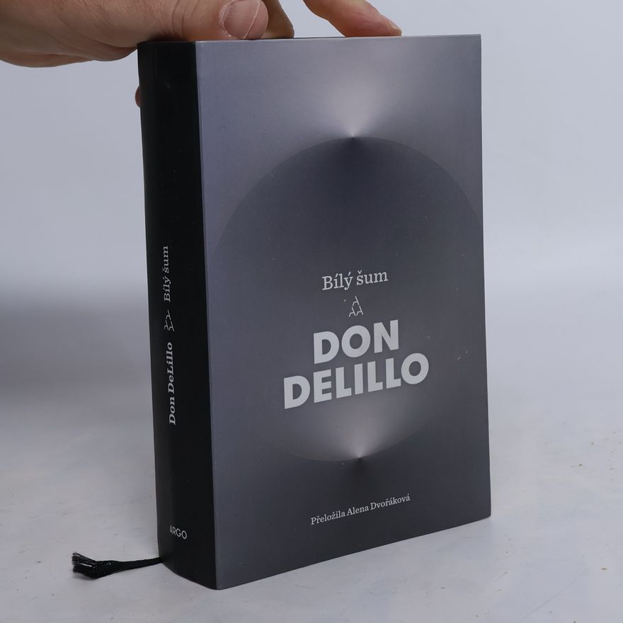 Don DeLillo Bílý šum