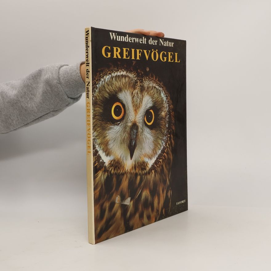 John Andrews Greifvögel Wunderwelt der Natur
