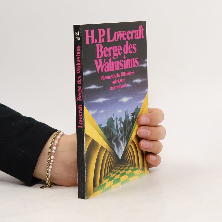 Howard Phillips Lovecraft Berge des Wahnsinns