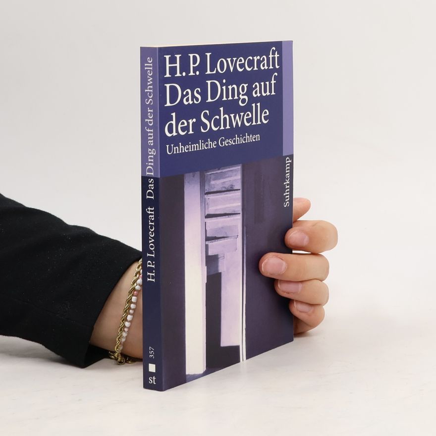 Howard Phillips Lovecraft Das Ding auf der Schwelle