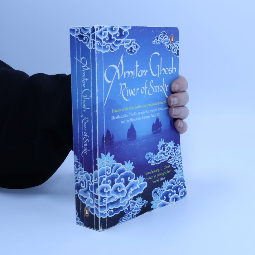 Amitav Ghosh RIVER OF SMOKE
