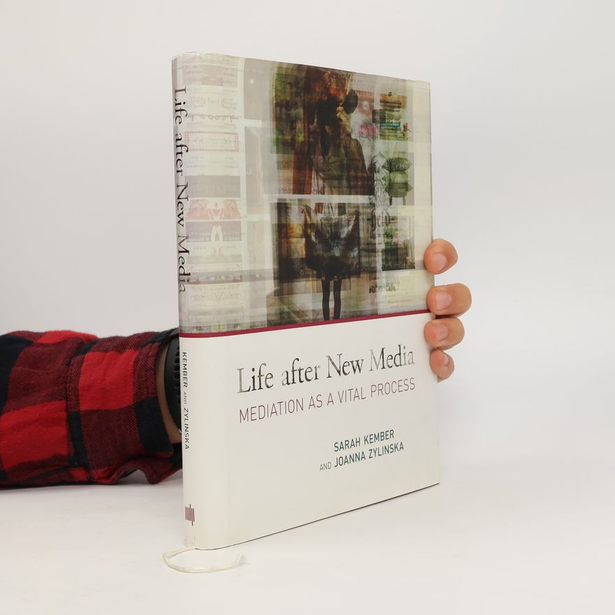 Sarah Kember Life After New Media
