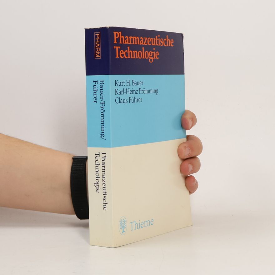 Kurt H. Bauer Pharmazeutische Technologie