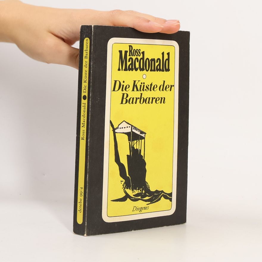Ross Macdonald Die Küste der Barbaren
