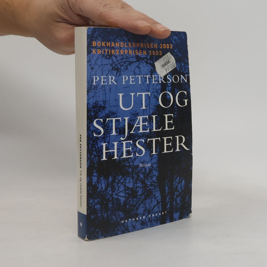 Per Petterson Ut og stjæle hester