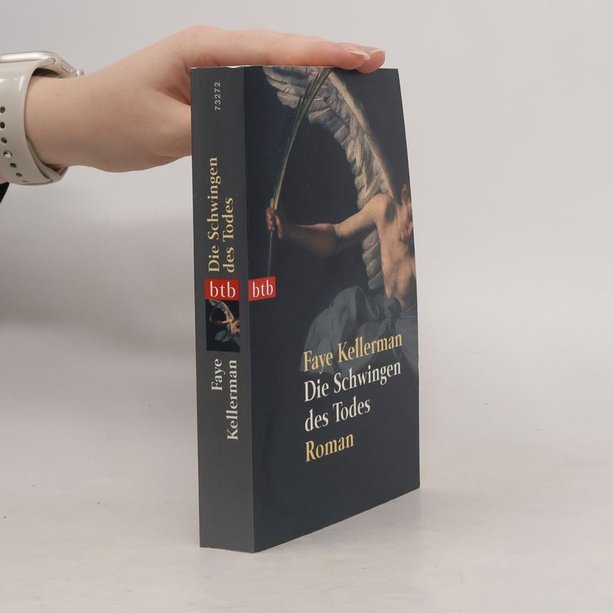 Faye Kellerman Die Schwingen des Todes