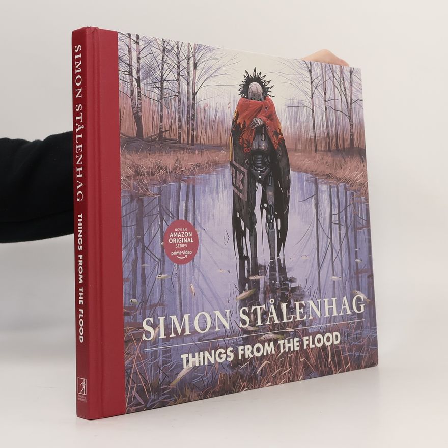 Simon Stålenhag Things From the Flood
