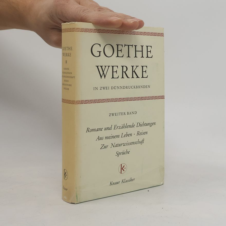 Johann Wolfgang von Goethe Goethes Werke II.