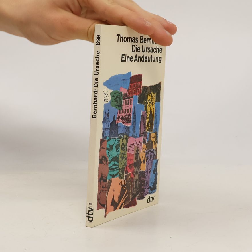 Thomas Bernhard Die Ursache