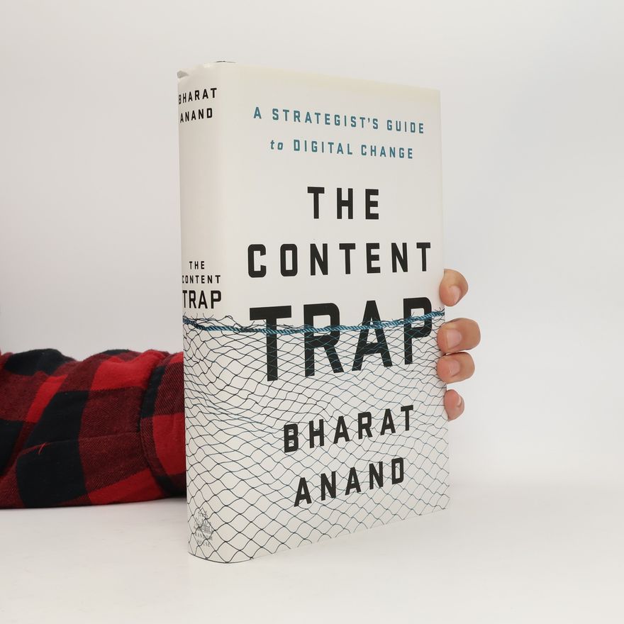 Anand Bharad The Content Trap