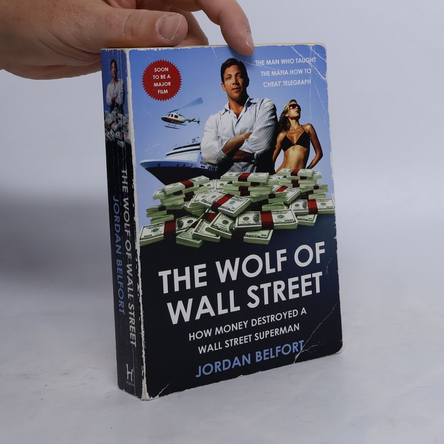 Jordan Belfort The Wolf of Wall Street