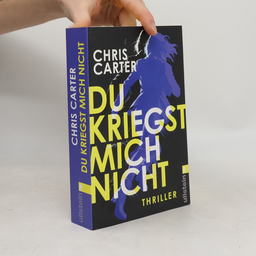 Chris Carter Du kriegst mich nicht