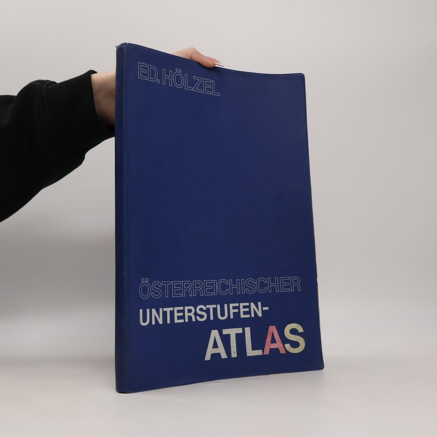 Eduard Hölzel Österreichischer Unterstufen-Atlas