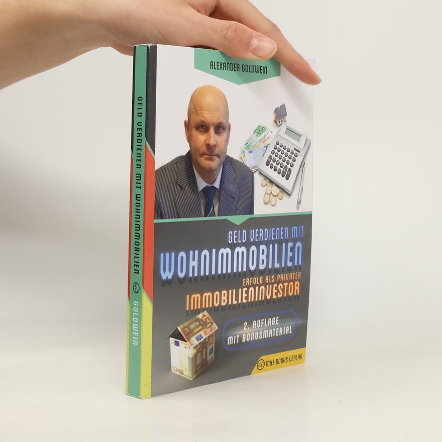 Alexander Goldwein Geld verdienen mit Wohnimmobilien