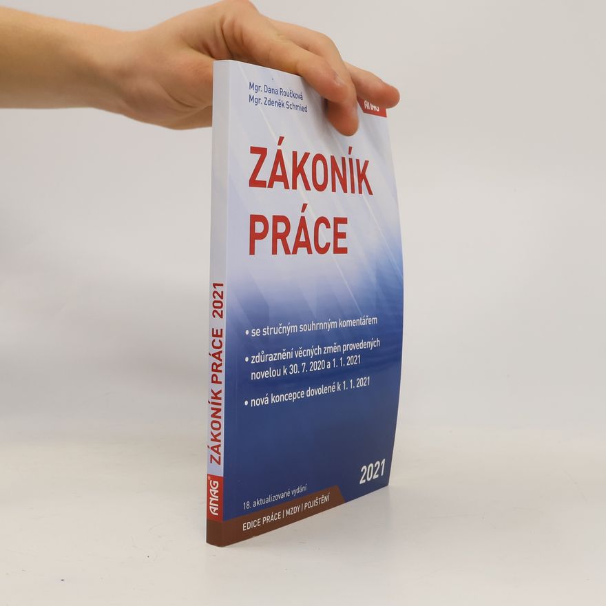 Dana Roučková Zákoník práce k 1. 1. 2021