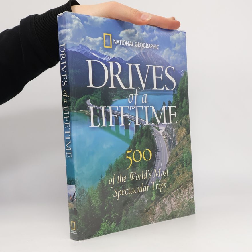 Keith Bellows National Geographic's Drives of a Lifetime