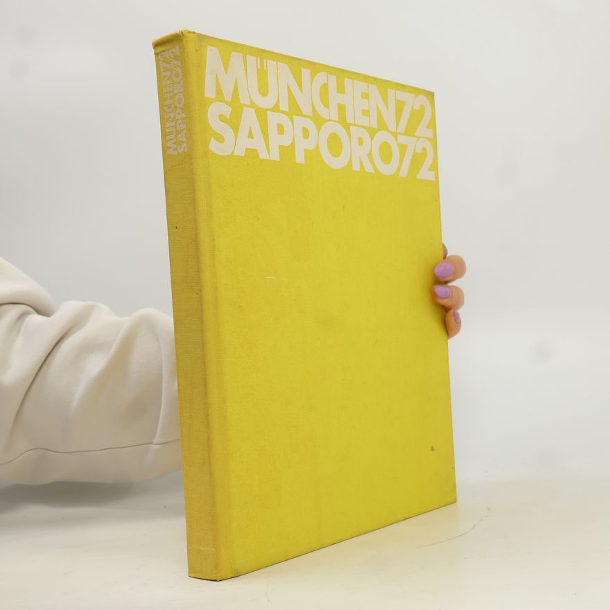 AA.VV. München 72. Sapporo 72