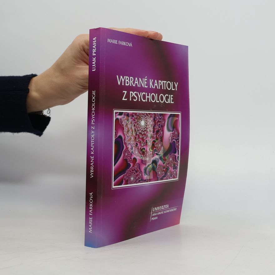 Marie Farková Vybrané kapitoly z psychologie