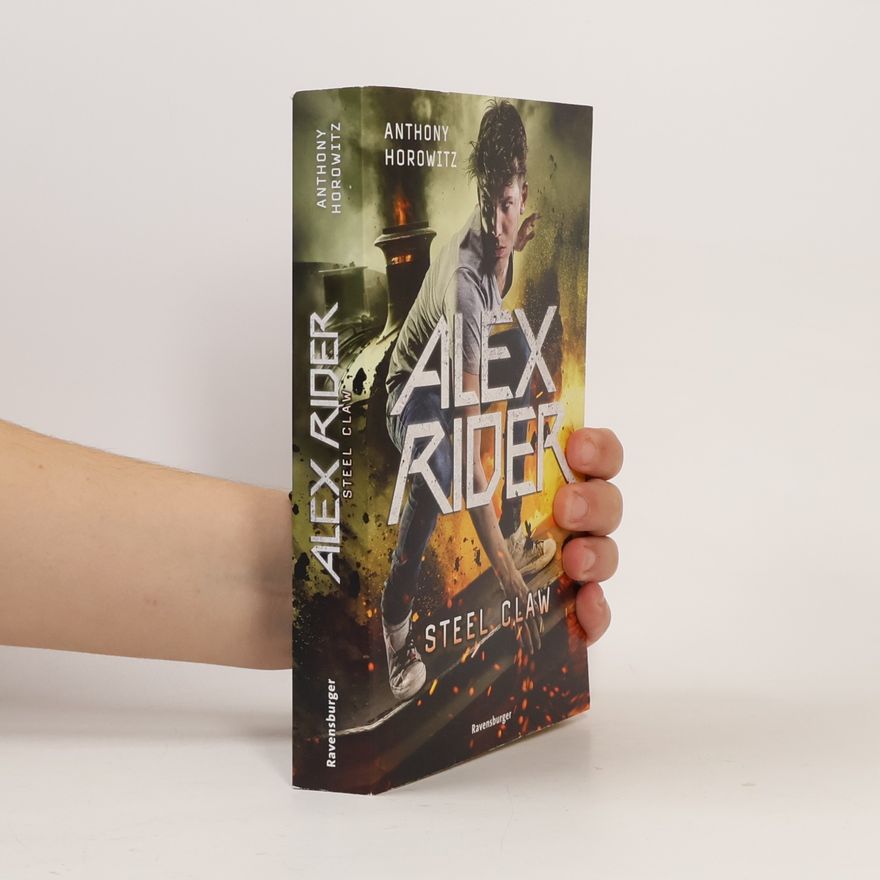Anthony Horowitz Alex Rider 10. Steel Claw