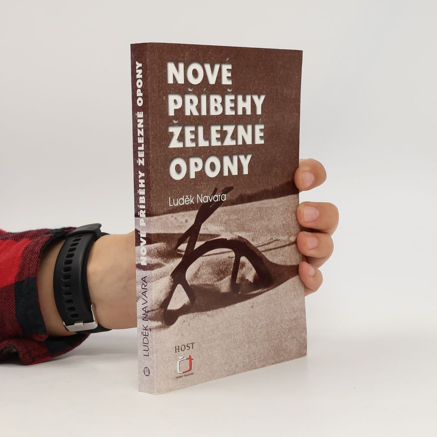 Luděk Navara Nové příběhy železné opony