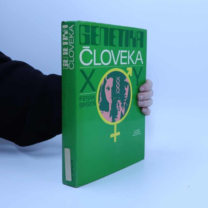 Vladimír Ferák Genetika človeka