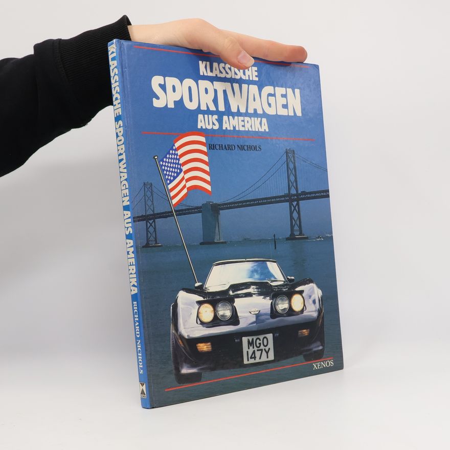 Richard Nichols Klassische Sportwagen aus Amerika