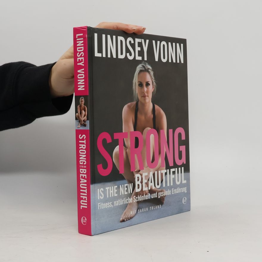 Lindsey Vonn Strong is the new beautiful